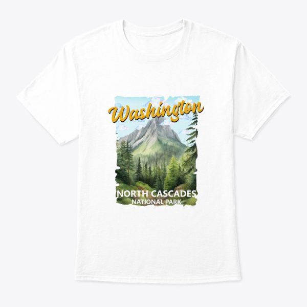 North Cascades National Park Washington T-Shirt