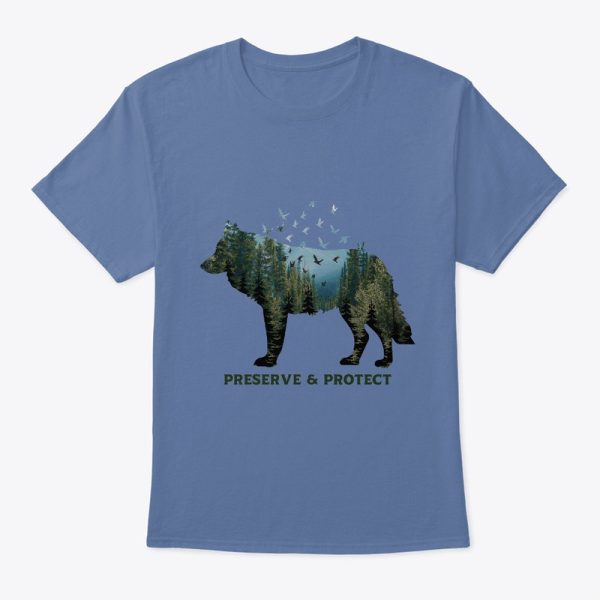 Wolf National Park Preserve and Protect T-Shirt