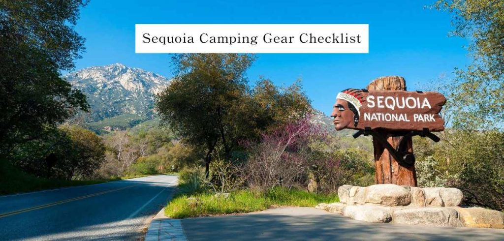 Sequoia camping gear checklist