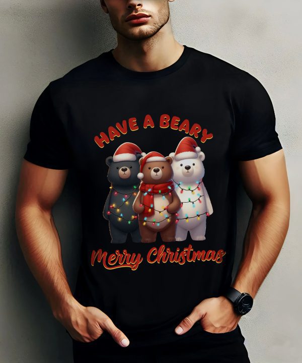 Have A Beary Merry Christmas Funny Bear T-Shirt