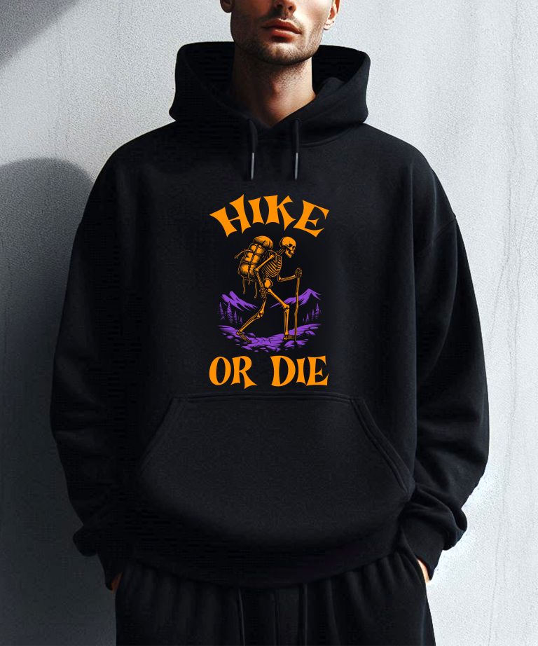 Funny Halloween Hike Or Die Hiking Skeleton Hoodie