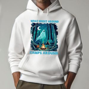 What Ghost Around Camps Around Funny Halloween Pullover Hoodie