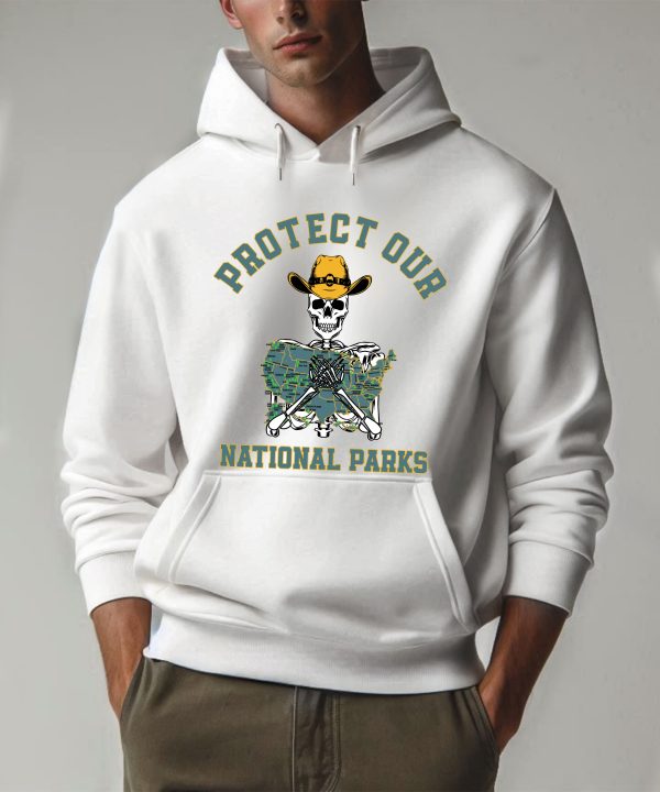 Protect Our National Parks Hoodie