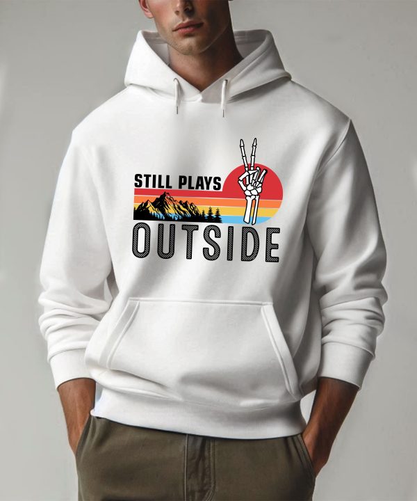 Still Plays Outside Funny Camping Hiking Hoodie