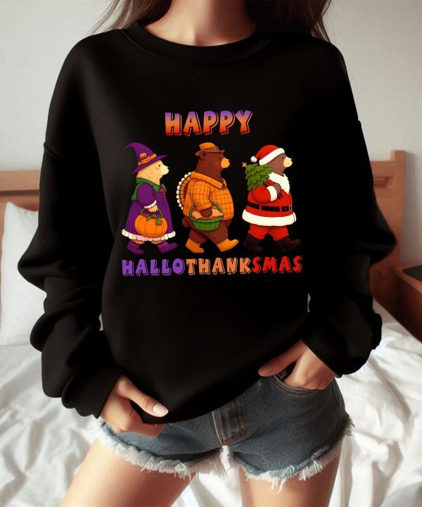 Happy Hallothanksmas Bear Halloween Thanksgiving Christmas Sweatshirt