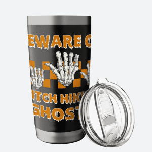 Halloween Beware of Hitchhiking Ghosts Tumbler