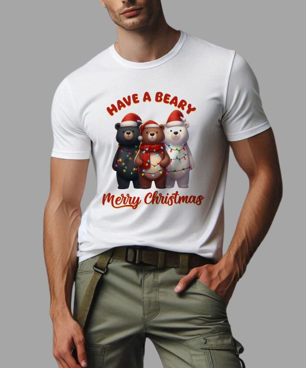 Have A Beary Merry Christmas Funny Bear T-Shirt